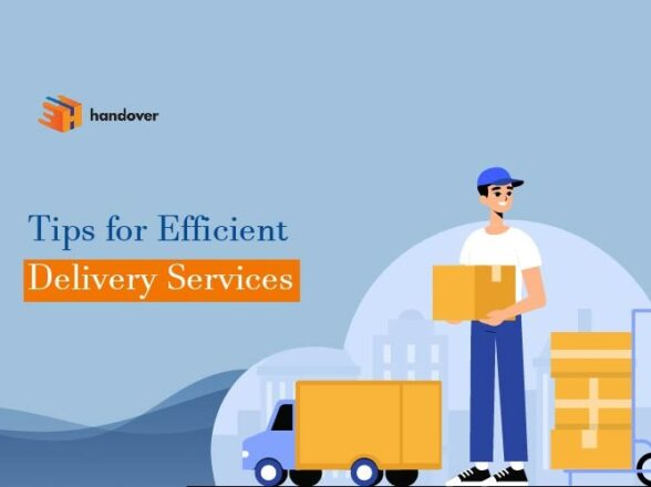 Tips for Efficient Delivery Services