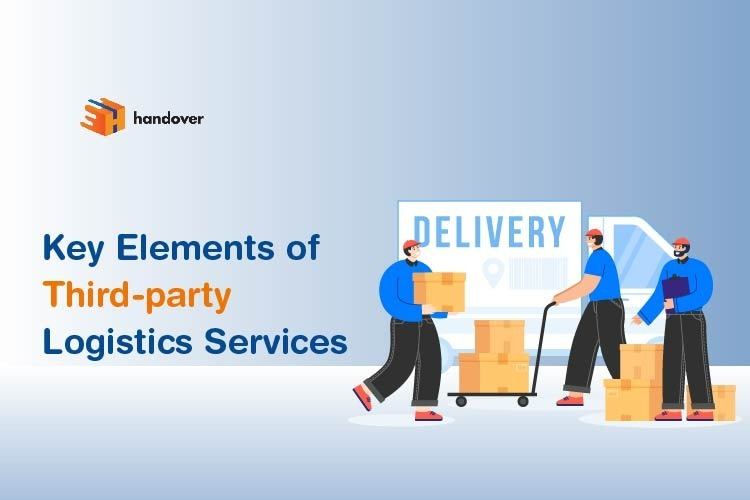 Key Elements of Third-party Logistics Services