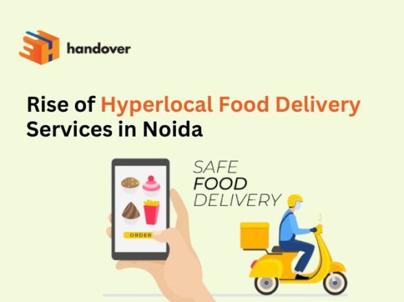 Rise of Hyperlocal Food Delivery Services in Noida