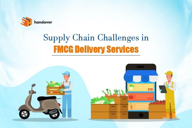 Supply Chain Challenges in FMCG Delivery Services