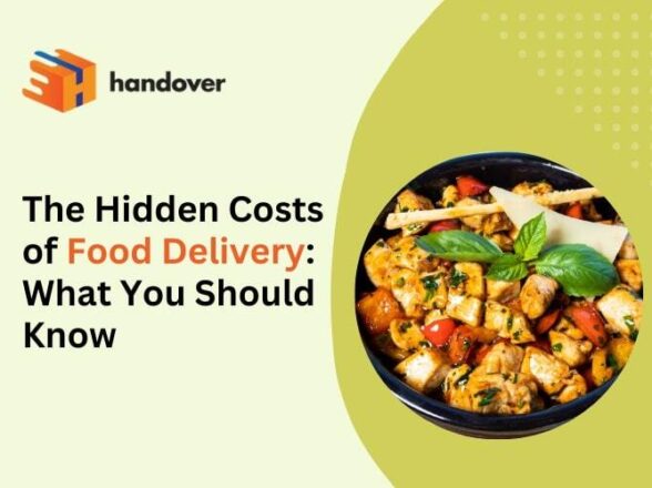 The Hidden Costs of Food Delivery: What You Should Know